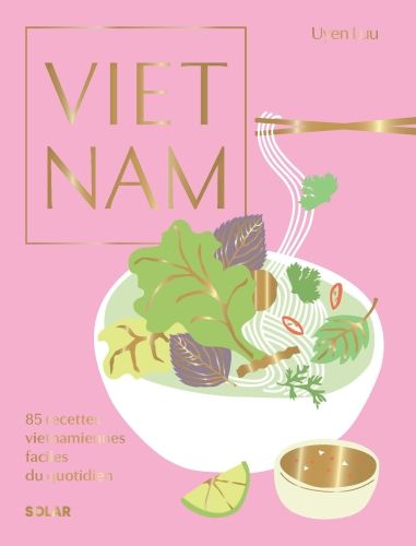 Produktbild: Vietnam : 85 recettes vietnamiennes faciles du quotidien