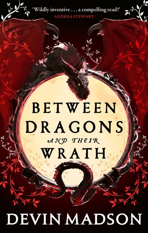 Produktbild: Between Dragons and Their Wrath