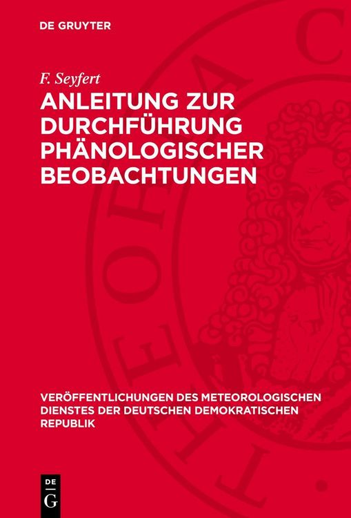 Produktbild: Anleitung zur Durchf&uuml;hrung ph&auml;nologischer Beobachtungen