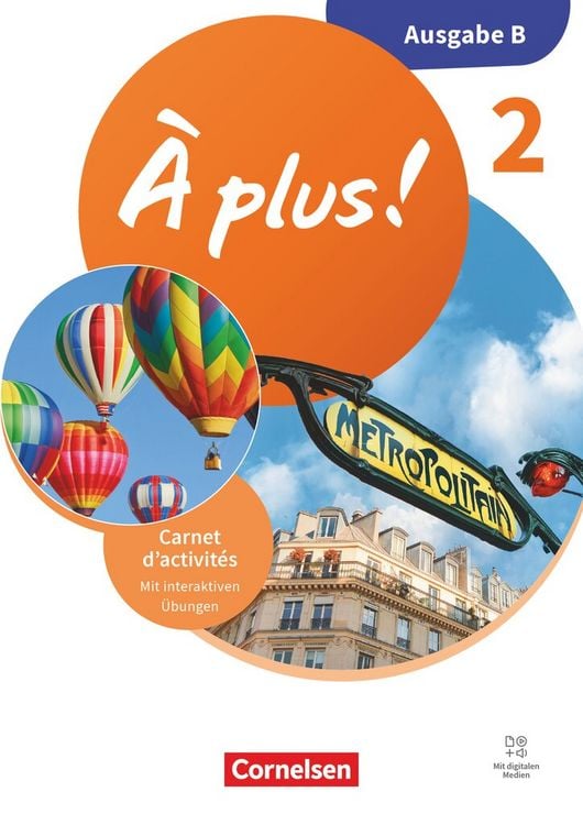 Produktbild: &Agrave; plus ! Neubearbeitung - Franz&ouml;sisch als 1. und 2. Fremdsprache - Ausgabe B f&uuml;r Baden-W&uuml;rttemberg - ab 2026 - Band 2