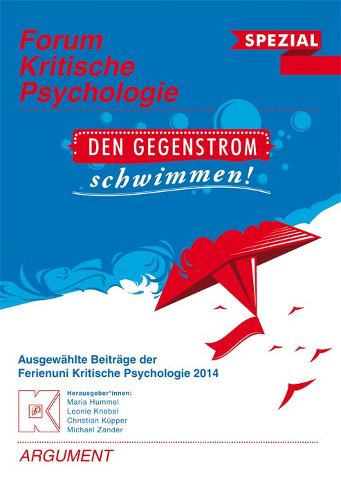 Produktbild: Forum Kritische Psychologie / Den Gegenstrom schwimmen