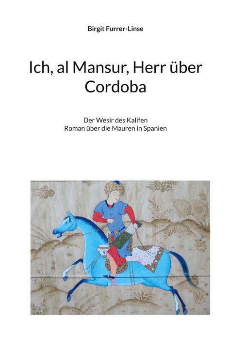 Produktbild: Ich, al Mansur, Herr &uuml;ber Cordoba