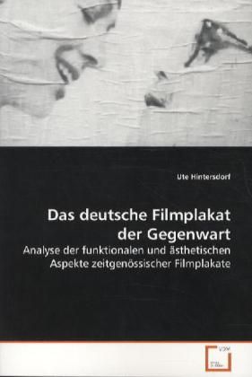 Produktbild: Hintersdorf, U: Das deutsche Filmplakat der Gegenwart