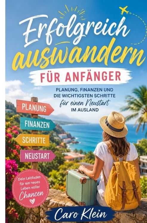 Produktbild: Erfolgreich auswandern f&uuml;r Anf&auml;nger