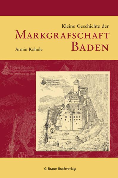 Produktbild: Kleine Geschichte der Markgrafschaft Baden
