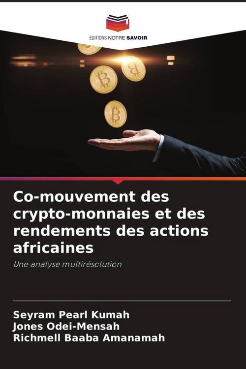 Produktbild: Co-mouvement des crypto-monnaies et des rendements des actions africaines