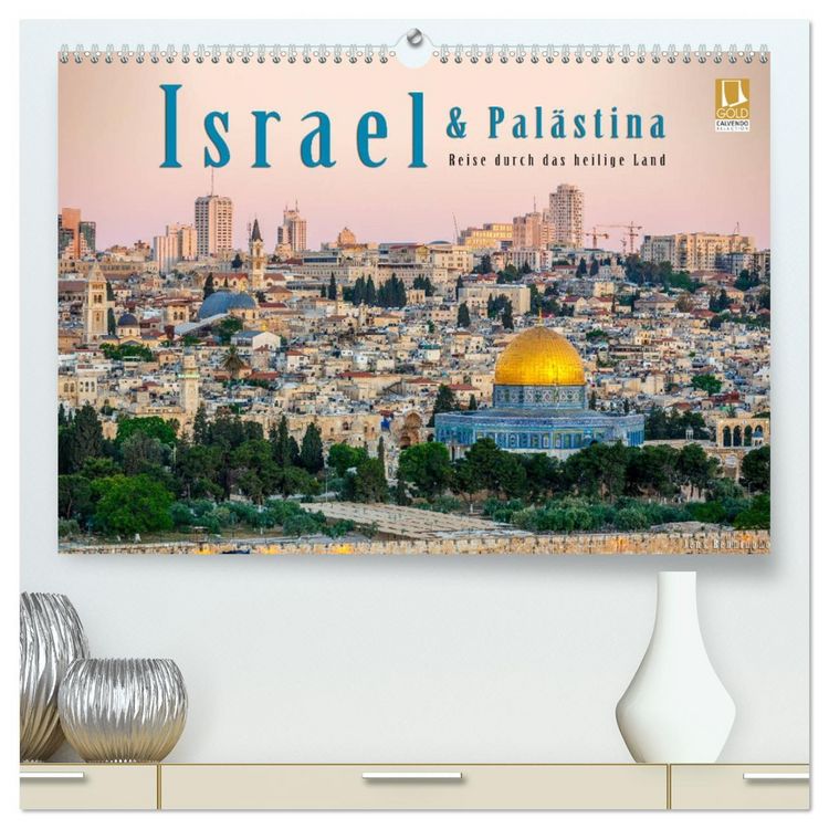 Produktbild: Israel & Pal&auml;stina - Reise durch das heilige Land (hochwertiger Premium Wandkalender 2026 DIN A2 quer), Kunstdruck in Hochglanz
