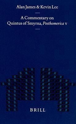 Produktbild: A Commentary on Quintus of Smyrna, Posthomerica V