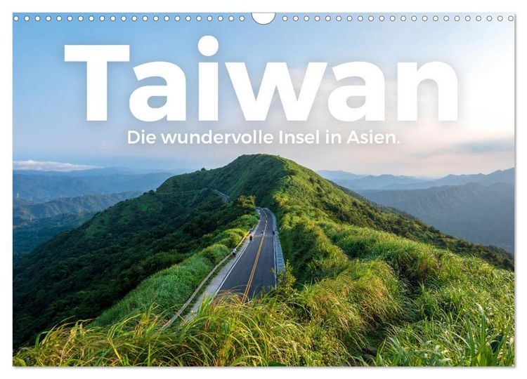 Produktbild: Taiwan - Die wundervolle Insel in Asien. (Wandkalender 2026 DIN A3 quer), CALVENDO Monatskalender