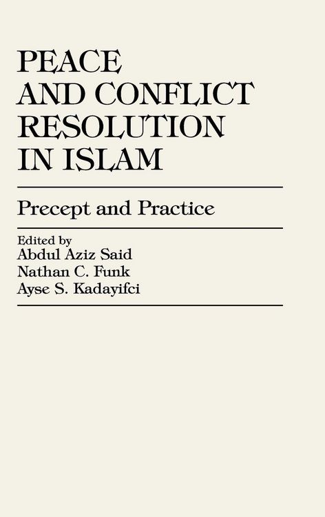 Produktbild: Peace and Conflict Resolution in Islam