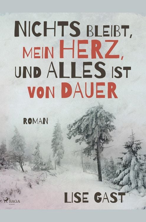 Produktbild: Nichts bleibt, mein Herz, und alles ist von Dauer