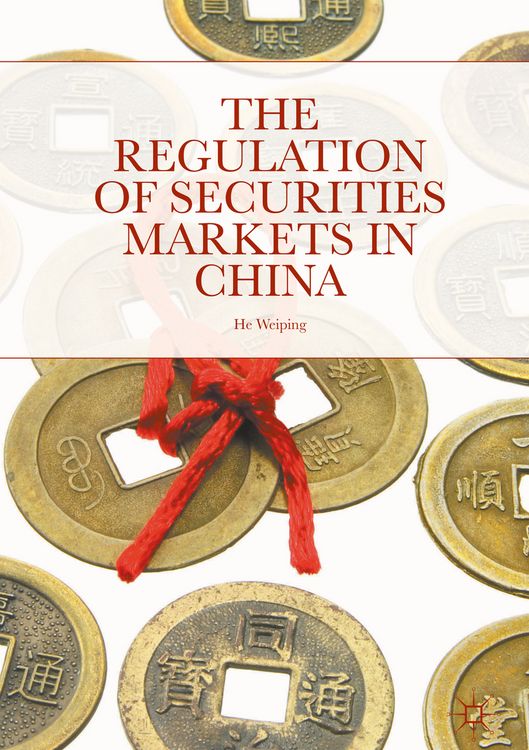 Produktbild: The Regulation of Securities Markets in China