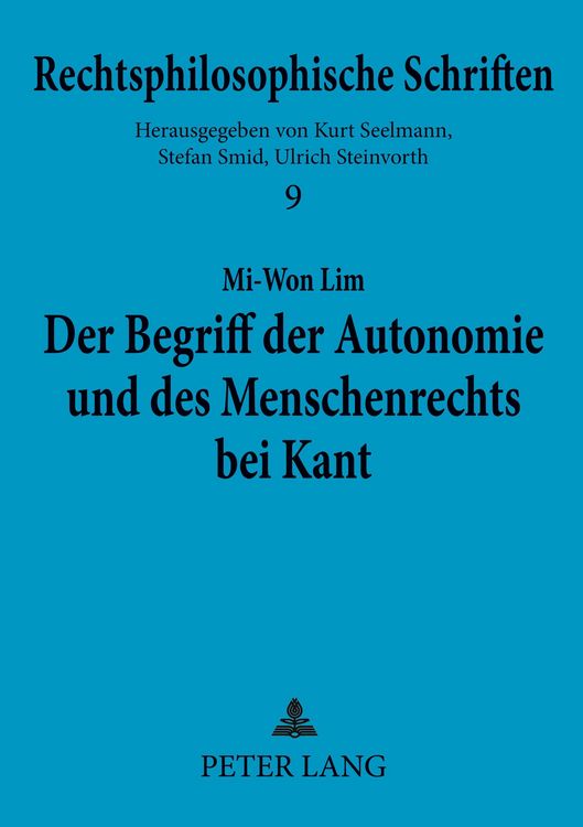 Produktbild: Der Begriff der Autonomie und des Menschenrechts bei Kant