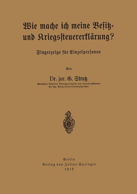 Produktbild: Wie mache ich meine Besitz- und Kriegssteuererkl&auml;rung?