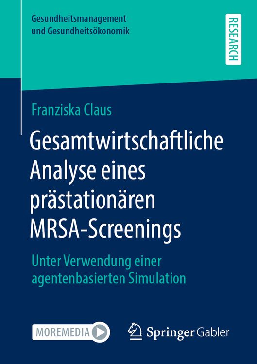 Produktbild: Gesamtwirtschaftliche Analyse eines pr&auml;station&auml;ren MRSA-Screenings