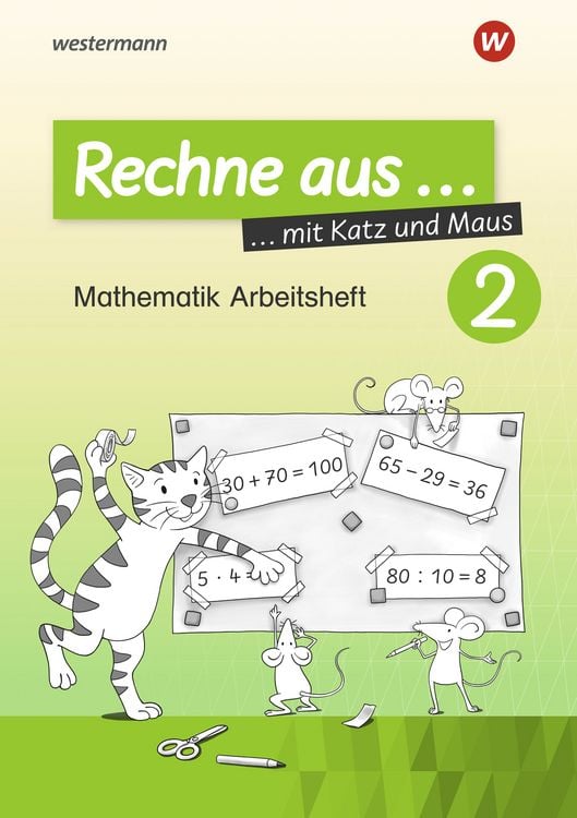 Produktbild: Rechne aus mit Katz und Maus - Mathematik Arbeitshefte Ausgabe 2018