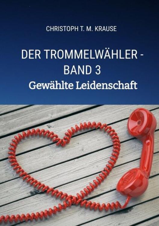 Produktbild: Der Trommelw&auml;hler - Band 3