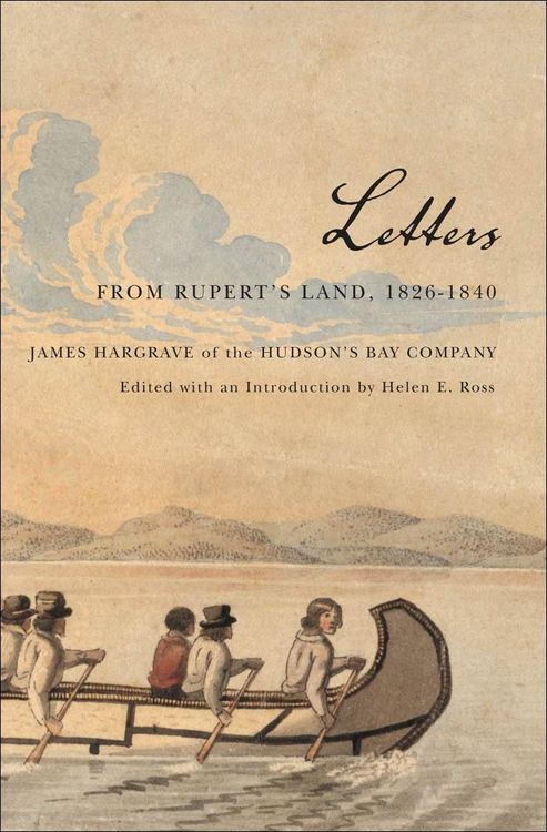 Produktbild: Letters from Rupert's Land, 1826-1840