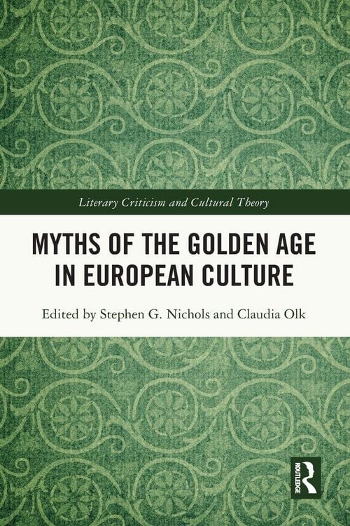 Produktbild: Myths of the Golden Age in European Culture