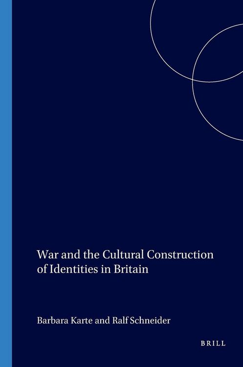 Produktbild: War and the Cultural Construction of Identities in Britain