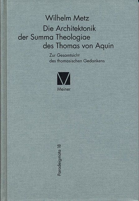 Produktbild: Die Architektonik der Summa Theologiae des Thomas von Aquin