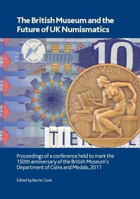 Produktbild: The British Museum and the Future of UK Numismatics