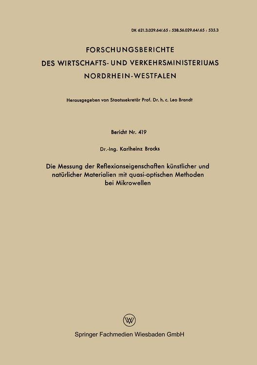 Produktbild: Die Messung der Reflexionseigenschaften k&uuml;nstlicher und nat&uuml;rlicher Materialien mit quasi-optischen Methoden bei Mikrowellen