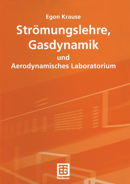 Produktbild: Str&ouml;mungslehre, Gasdynamik und Aerodynamisches Laboratorium
