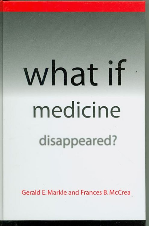 Produktbild: What If Medicine Disappeared?