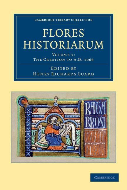 Produktbild: Flores Historiarum - Volume 1