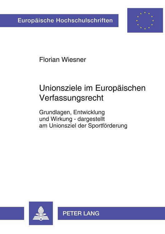 Produktbild: Unionsziele im Europ&auml;ischen Verfassungsrecht