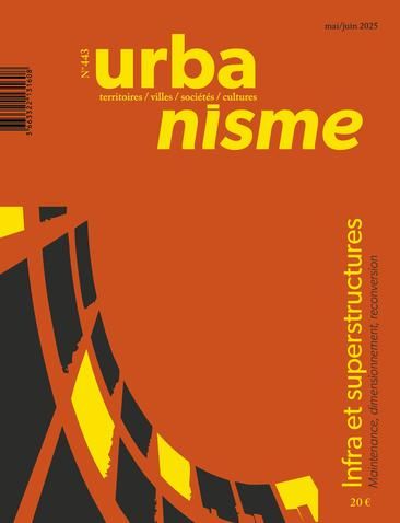 Produktbild: Revue Urbanisme N.443 ; Villes et Territoires Infra - Super Structures