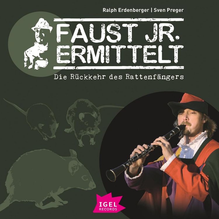 Produktbild: Faust jr. ermittelt 7. Die R&uuml;ckkehr des Rattenf&auml;ngers