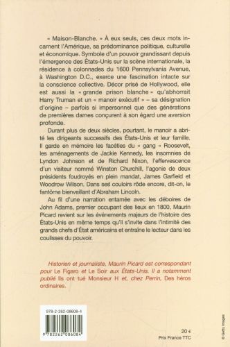 Produktbild: Le manoir : histoire et histoires de la Maison-Blanche