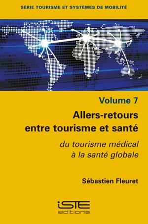 Produktbild: Fleuret, S: Allers-retours entre tourisme et sant&eacute;