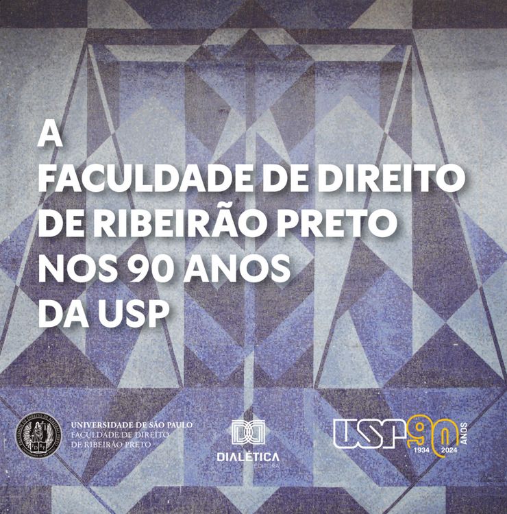 Produktbild: A Faculdade de Direito de Ribeir&atilde;o Preto nos 90 anos da Universidade de S&atilde;o Paulo