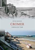 Produktbild: Madgin, H: Cromer Through Time
