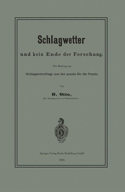 Produktbild: Schlagwetter und kein Ende der Forschung