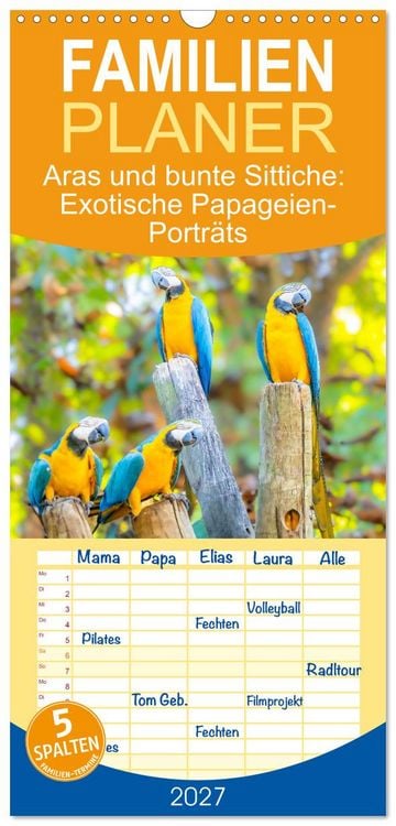 Produktbild: Familienplaner 2027 - Aras und bunte Sittiche: Exotische Papageien-Portr&auml;ts mit 5 Spalten (Wandkalender, 21 x 45 cm) CALVENDO