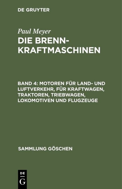 Produktbild: Motoren f&uuml;r Land- und Luftverkehr, f&uuml;r Kraftwagen, Traktoren, Triebwagen, Lokomotiven und Flugzeuge