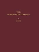 Produktbild: The Sumerian Dictionary of the University Museum of the University of Pennsylvania, Volume 1