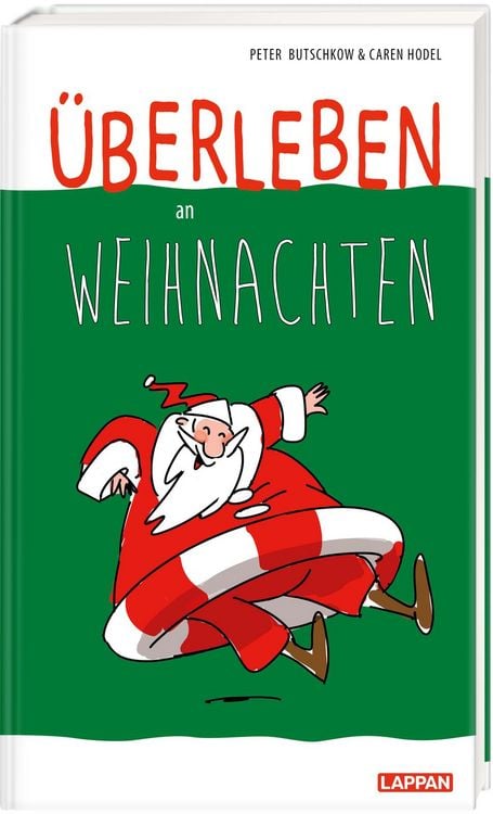 Produktbild: &Uuml;berleben an Weihnachten - Humorvolle Texte und Cartoons zum Fest
