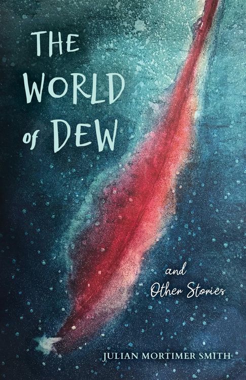 Produktbild: The World of Dew and Other Stories
