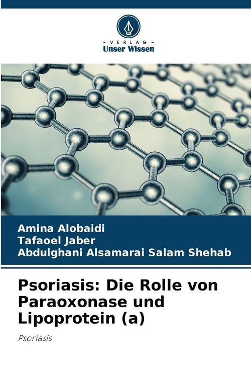 Produktbild: Psoriasis: Die Rolle von Paraoxonase und Lipoprotein (a)
