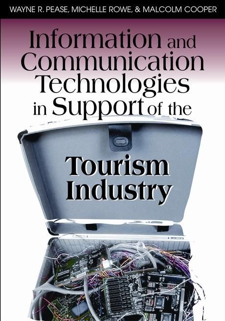 Produktbild: Information and Communication Technologies in Support of the Tourism Industry