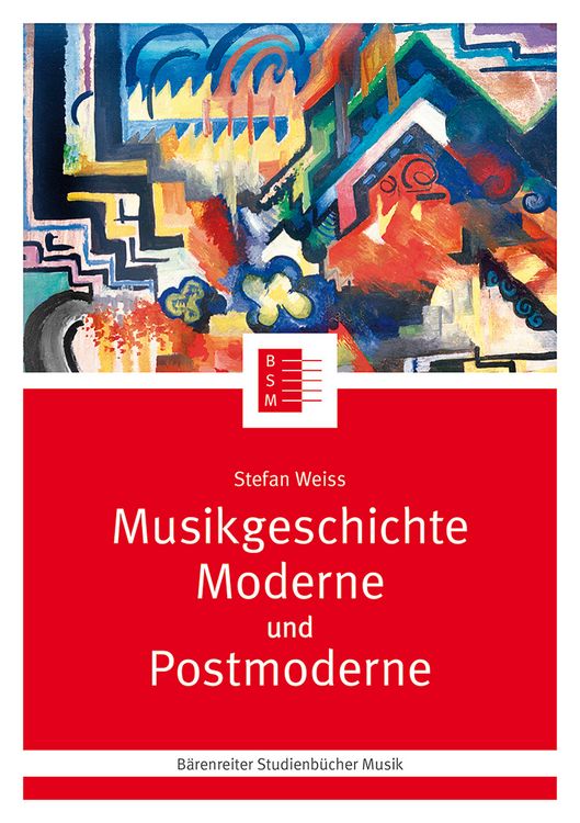 Produktbild: Musikgeschichte Moderne und Postmoderne