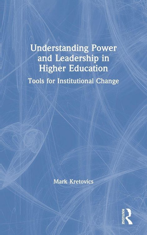 Produktbild: Understanding Power and Leadership in Higher Education