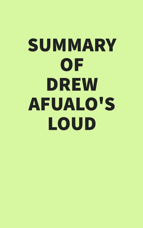 Produktbild: Summary of Drew Afualo's Loud