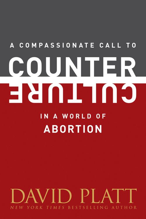 Produktbild: A Compassionate Call to Counter Culture in a World of Abortion