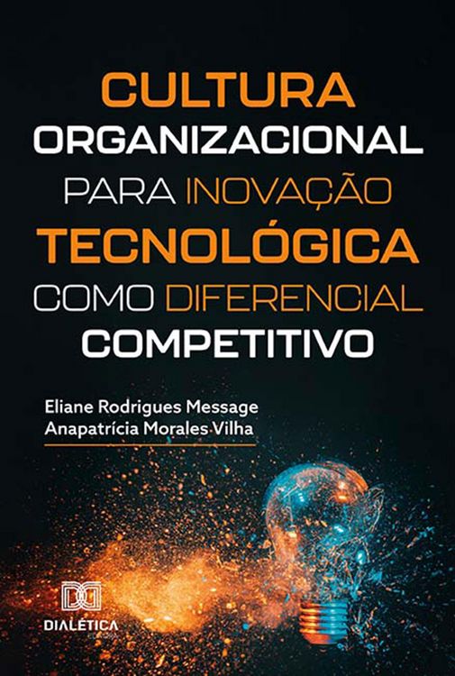 Produktbild: Cultura organizacional para inova&ccedil;&atilde;o tecnol&oacute;gica como diferencial competitivo